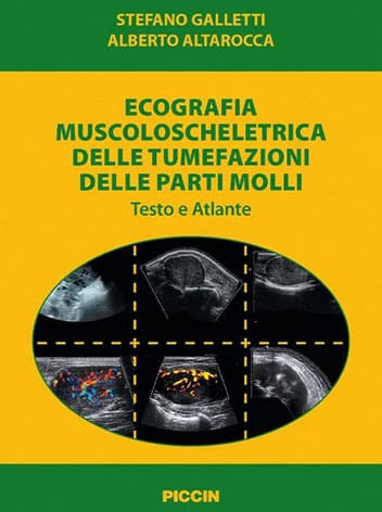 Atlante di ecografica muscoloscheletrica delle tumefazioni delle parti molli